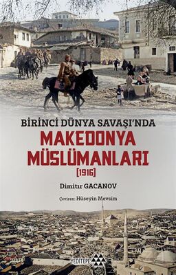 Birinci Dünya Savaşı'nda Makedonya Müslümanları - 1