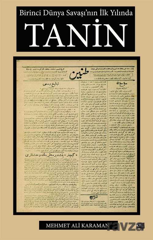 Birinci Dünya Savaşı'nın İlk Yılında Tanin - Gece Kitaplığı