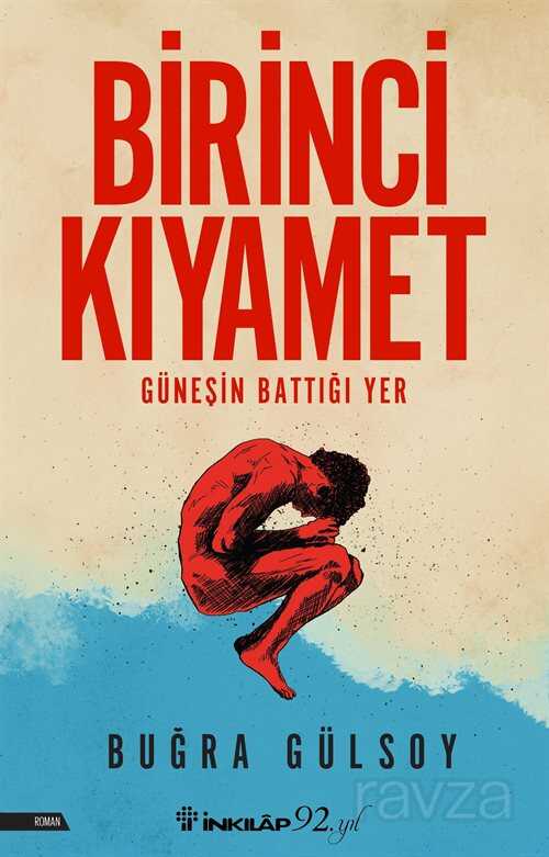 Birinci Kıyamet - İnkılap Kitabevi