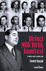 Birinci Milli Birlik Komitesi (27 Mayıs 1960 - 13 Kasım 1960) - Timaş Yayınları