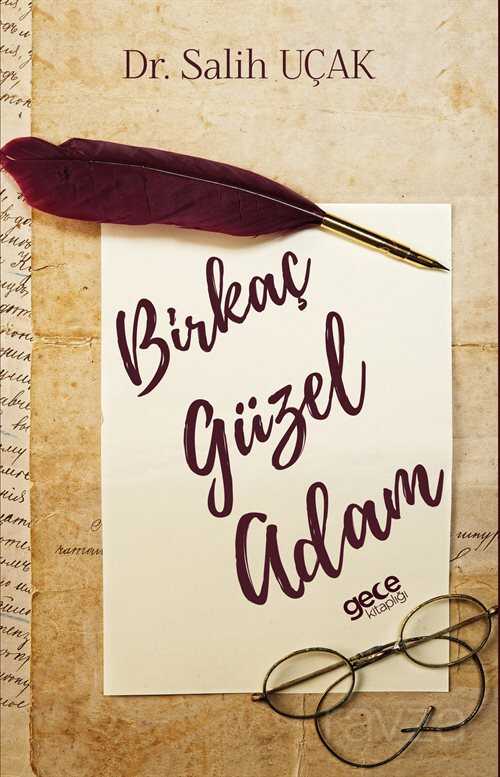 Birkaç Güzel Adam - Gece Kitaplığı
