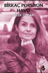 Birkaç Porsiyon Hayat - Klaros Yayınları