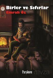 Birler ve Sıfırlar - Parşömen - Kampanya