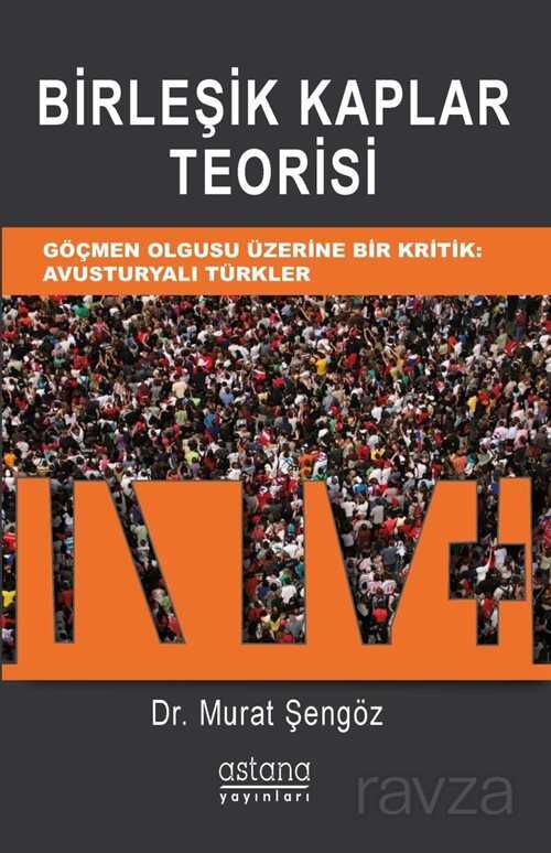 Birleşik Kaplar Teorisi - Astana Yayınları