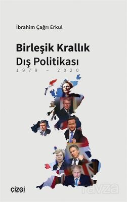 Birleşik Krallık Dış Politikası (1979-2020) - 1