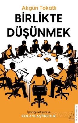 Birlikte Düşünmek - 1