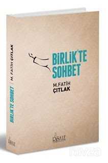 Birlik'te Sohbet - Risale Yayınları