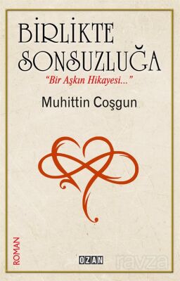 Birlikte Sonsuzluğa - 1