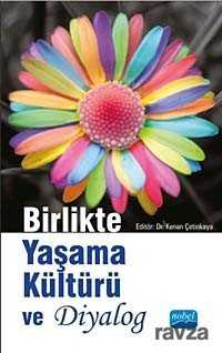 Birlikte Yaşama Kültürü ve Diyalog - Nobel Yayın Dağıtım
