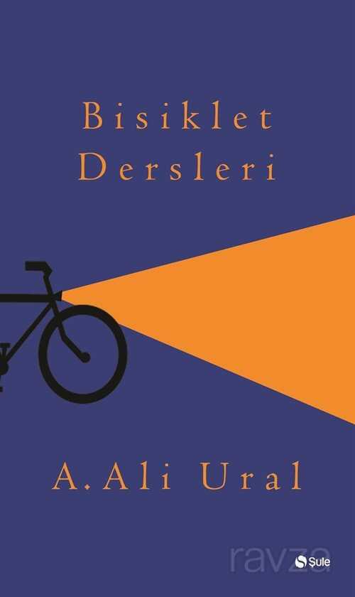 Bisiklet Dersleri - Şule Yayınları