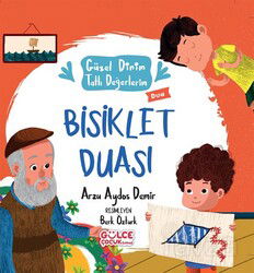 Bisiklet Duası / Güzel Dinim Tatlı Değerlerim - Timaş Gülce Çocuk