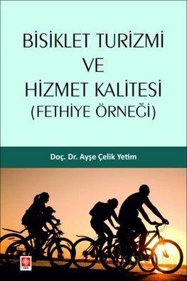 Bisiklet Turizmi ve Hizmet Kalitesi (Fethiye Örneği) - 1