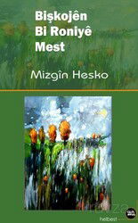 Bişkojen Bi Roniye Mest - Na Yayınları