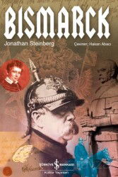 Bismarck - İş Bankası Yayınları