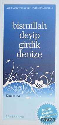 Bismillah Deyip Girdik Denize - Semerkand Yayıncılık