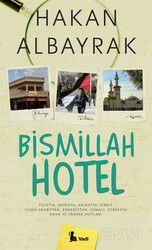 Bismillah Hotel - Vadi Yayınları