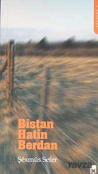 Bistan Hatin Berdan - 1