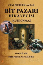Bit Pazarı Hikayecisi - Cinius Yayınları