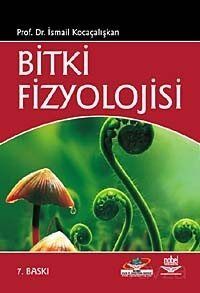 Bitki Fizyolojisi / İsmail Kocaçalışkan - 1