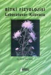 Bitki Fizyolojisi Labaratuar Kılavuzu - Hatiboğlu Yayınevi