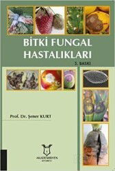 Bitki Fungal Hastalıkları - Akademisyen Kitabevi