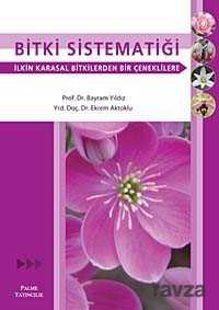 Bitki Sistematiği - Palme Yayıncılık