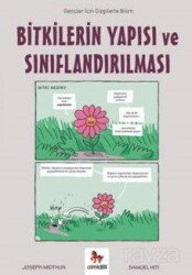 Bitkilerin Yapısı ve Sınıflandırılması / Gençler İçin Çizgilerle Bilim - Almidilli Yayıncılık