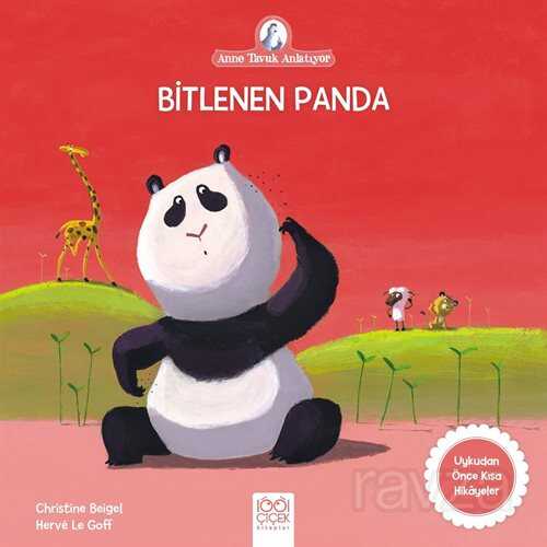 Bitlenen Panda / Anne Tavuk Anlatıyor - 1001 Çiçek Kitaplar