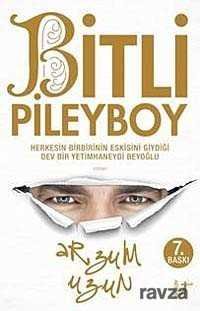 Bitli Pileyboy - 1