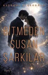 Bitmeden Susan Şarkılar - Müptela Yayınları