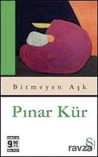 Bitmeyen Aşk (Cep Boy) - Everest Yayınları