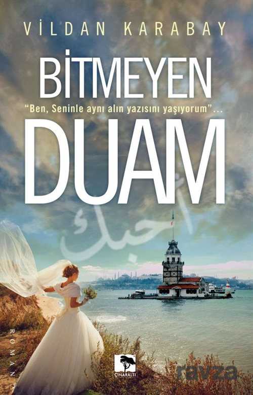 Bitmeyen Duam - 1