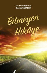 Bitmeyen Hikaye - Kastaş Yayınları
