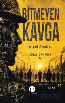 Bitmeyen Kavga - 1