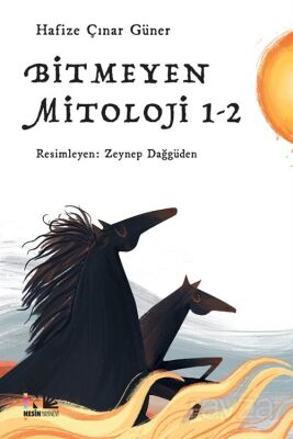 Bitmeyen Mitoloji 1-2 - 1