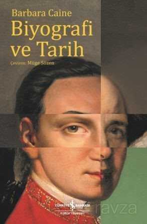 Biyografi ve Tarih - İş Bankası Yayınları