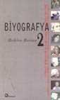 Biyografya -2- / Behice Boran - 1