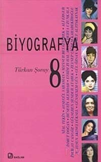 Biyografya 8 - Türkan Şoray - 1
