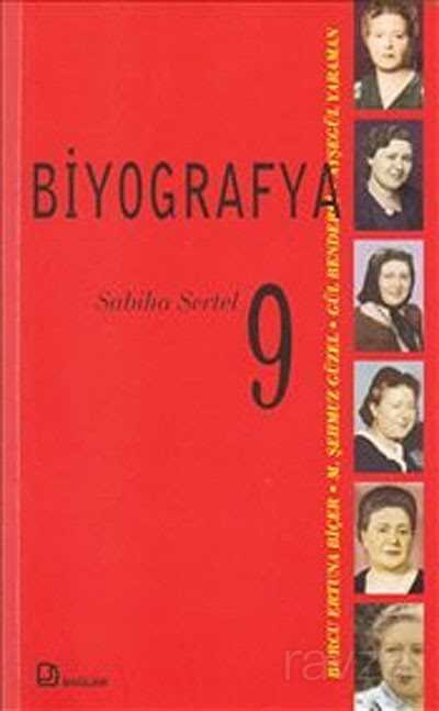 Biyografya 9 - Sabiha Sertel - 2