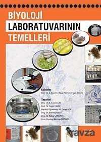 Biyoloji Laboratuvarının Temelleri - Palme Yayıncılık