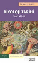Biyoloji Tarihi: Yaşamın Bilimi - Runik Kitap