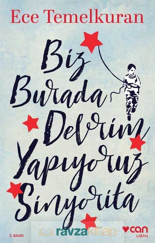 Biz Burada Devrim Yapıyoruz Sinyorita - Can Yayınları