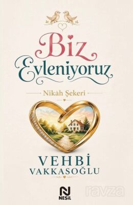 Biz Evleniyoruz 6 Nikah Şekeri - Nesil Yayınları