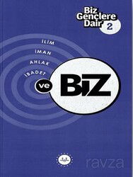 Biz Gençlere Dair 2 İlim İman Ahlak İbadet ve Biz - Diyanet İşleri Başkanlığı