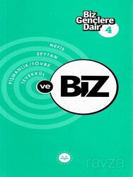 Biz Gençlere Dair 4 / Nefis, Şeytan, Pişmanlık ve Tövbe, Tevekkül - Diyanet İşleri Başkanlığı