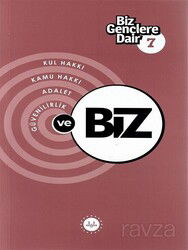 Biz Gençlere Dair 7 / Kul Hakkı, Kamu Hakkı, Adalet, Güvenilirlik - Diyanet İşleri Başkanlığı