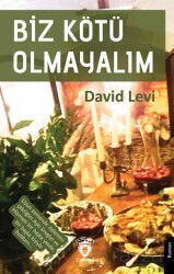 Biz Kötü Olmayalım - Dorlion Yayınevi