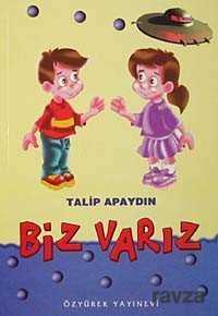 Biz Varız - Özyürek Yayınevi