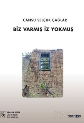 Biz Varmış İz Yokmuş - 1