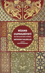 Bizans Cumhuriyeti - Pinhan Yayıncılık